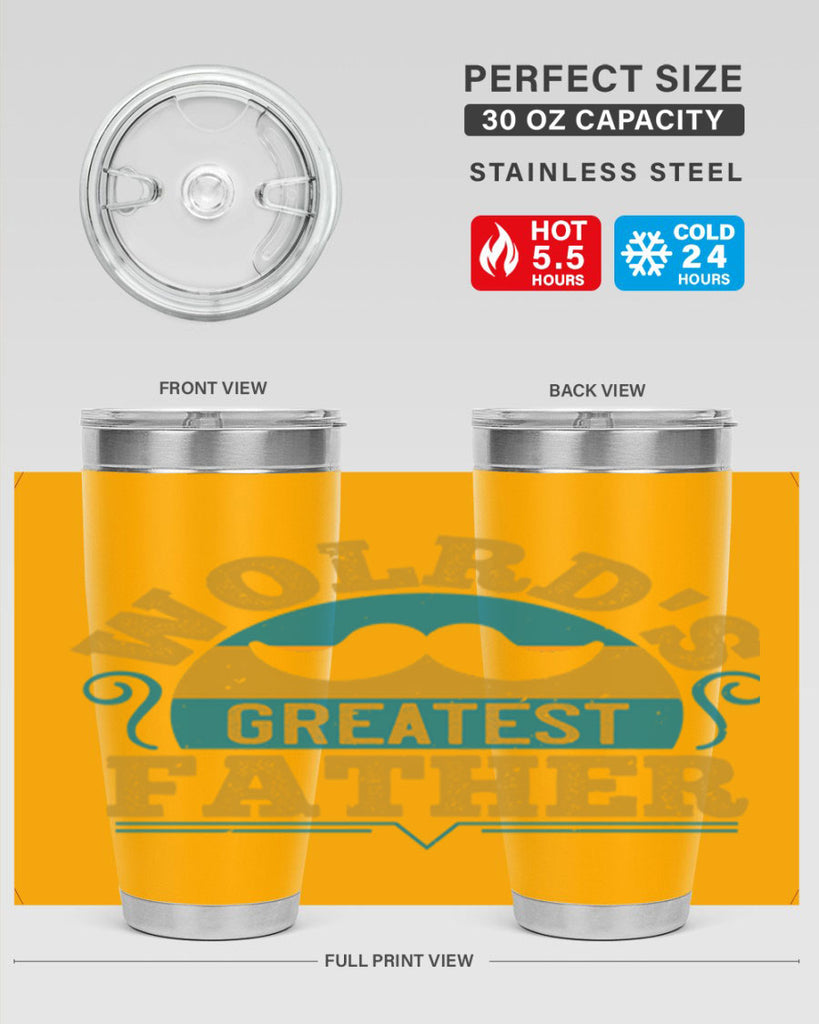 wolrds greatest father 154#- fathers day- Tumbler