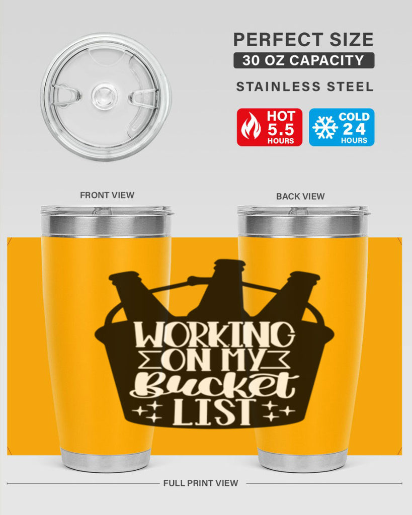 working on my bucket list 14#- beer- Tumbler