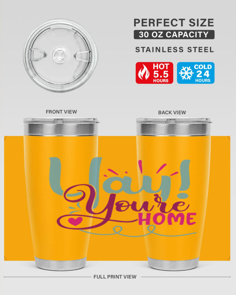 yay youre home 7#- family- Tumbler