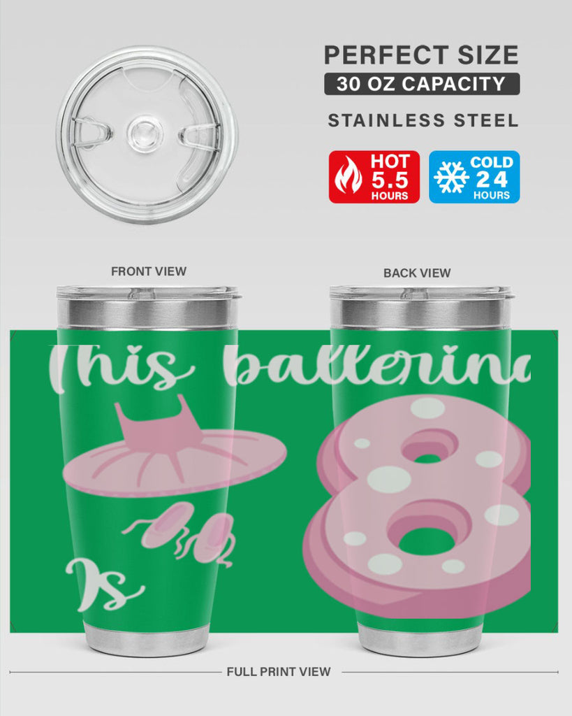 8th Birthday Ballet Dancer Ballerina 2#- ballet- Tumbler
