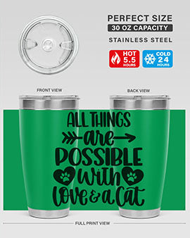 All Things Are Possible Style 75#- cat- Tumbler