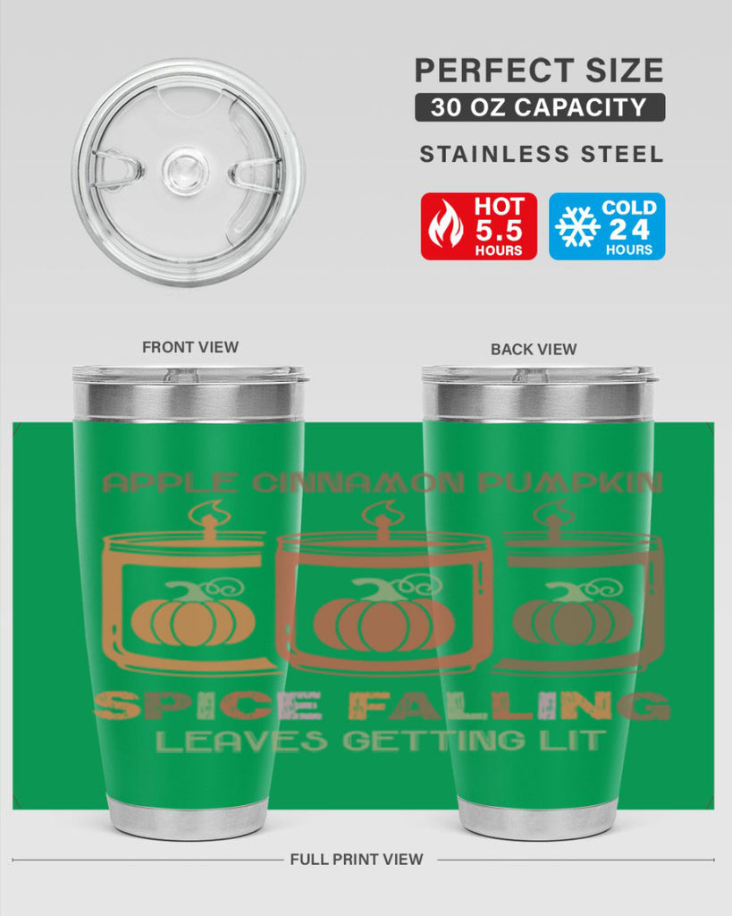 Apple Cinnamon Pumpkin Spice Falling Leaves Getting Lit 11#- fall- Tumbler