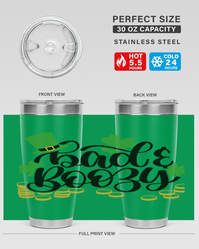 Bad Boozy Style 106#- St Patricks Day- Tumbler
