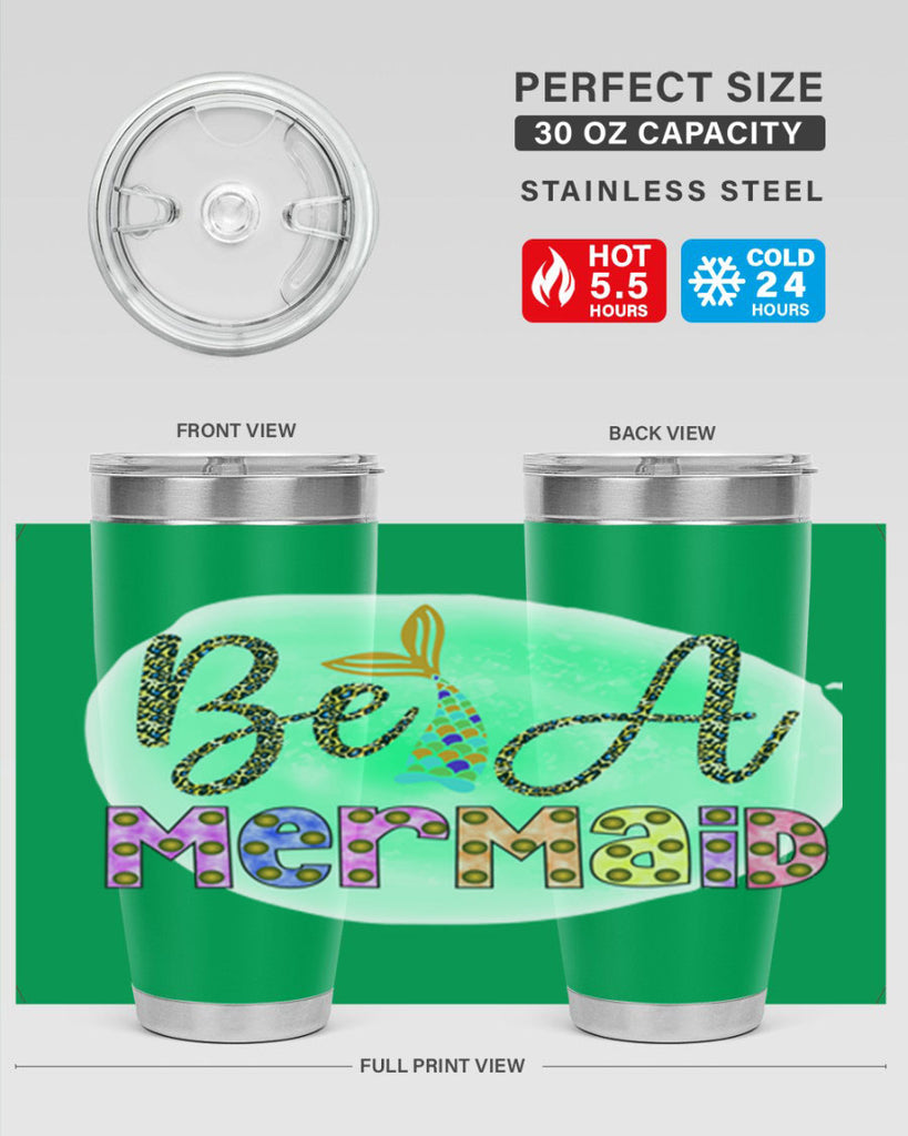 Be A Mermaid 51#- mermaid- Tumbler