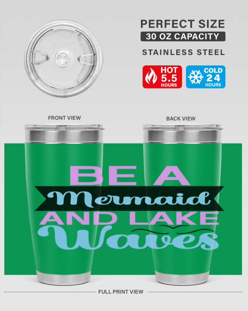 Be A Mermaid And Lake Waves 42#- mermaid- Tumbler