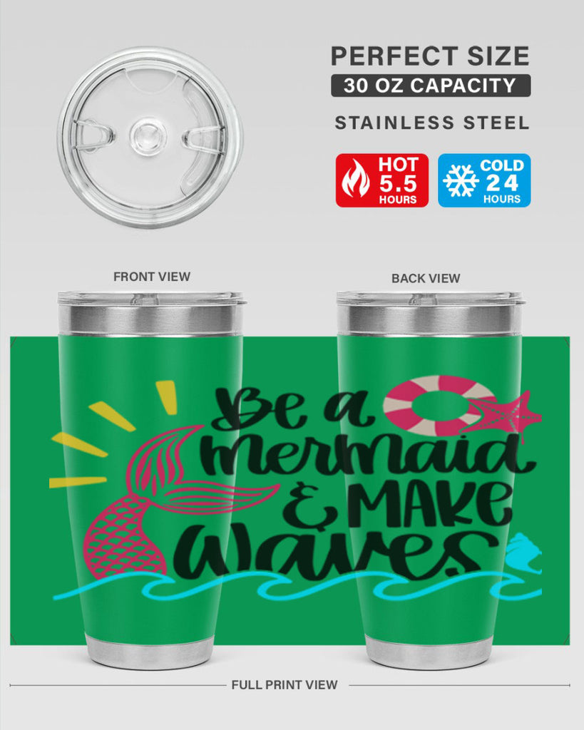 Be A Mermaid Make Waves Style 53#- summer- Tumbler