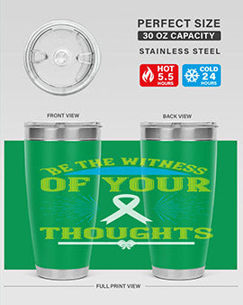 Be the witness of your thoughts Style 48#- self awareness- Tumbler