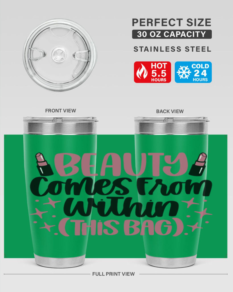 Beauty Comes From Within This Bag Style 138#- make up- Tumbler