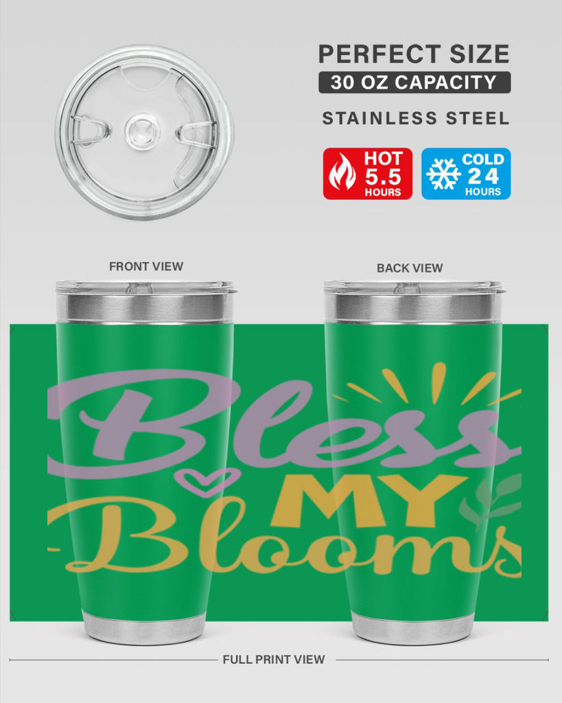 Bless My Blooms  65#- spring- Tumbler