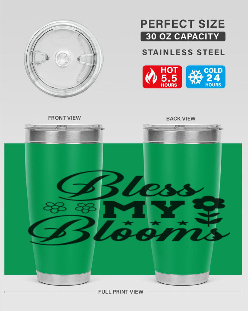 Bless my blooms  62#- spring- Tumbler