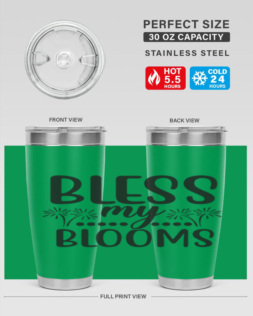 Bless my blooms 39#- spring- Tumbler
