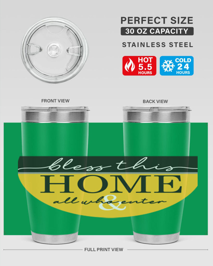Bless this Home and all57#- spring- Tumbler