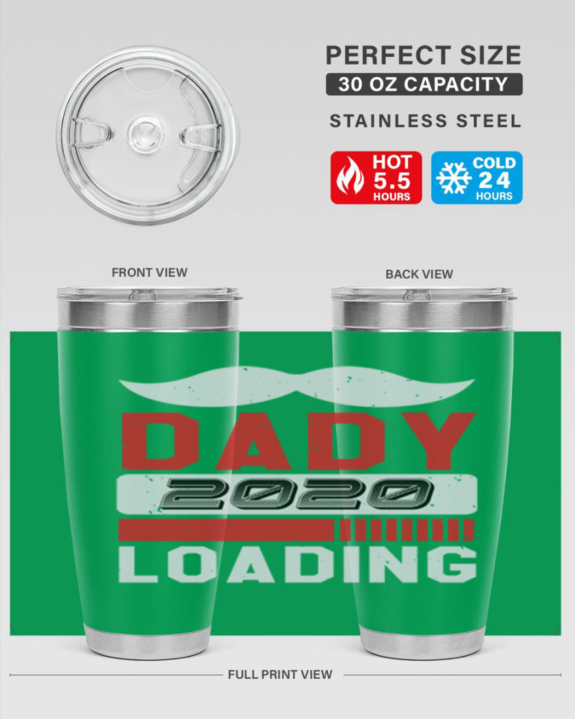 Dady Loading Style 44#- baby shower- tumbler