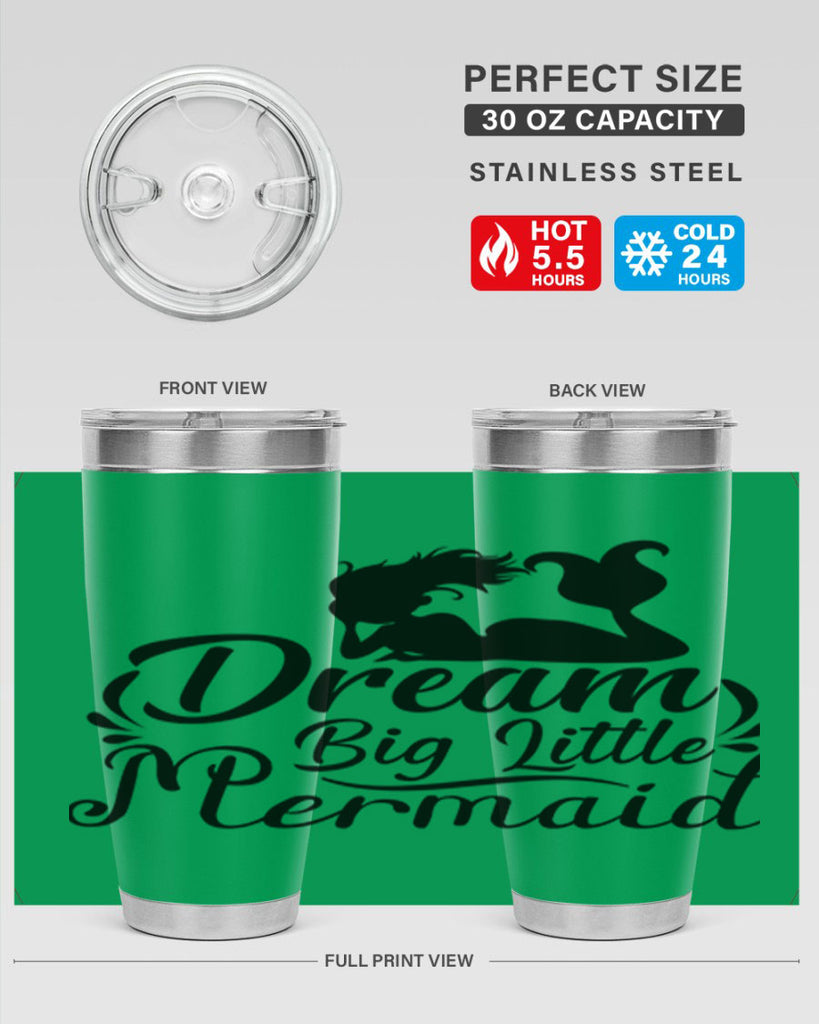 Dream Big Little Mermaid 121#- mermaid- Tumbler