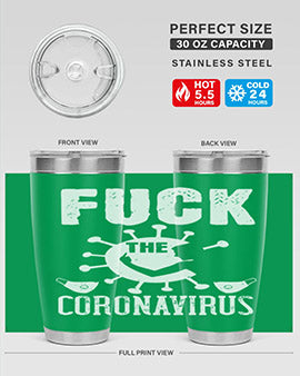 Fuck the CORONAVIRUS Style 39#- corona virus- Tumbler