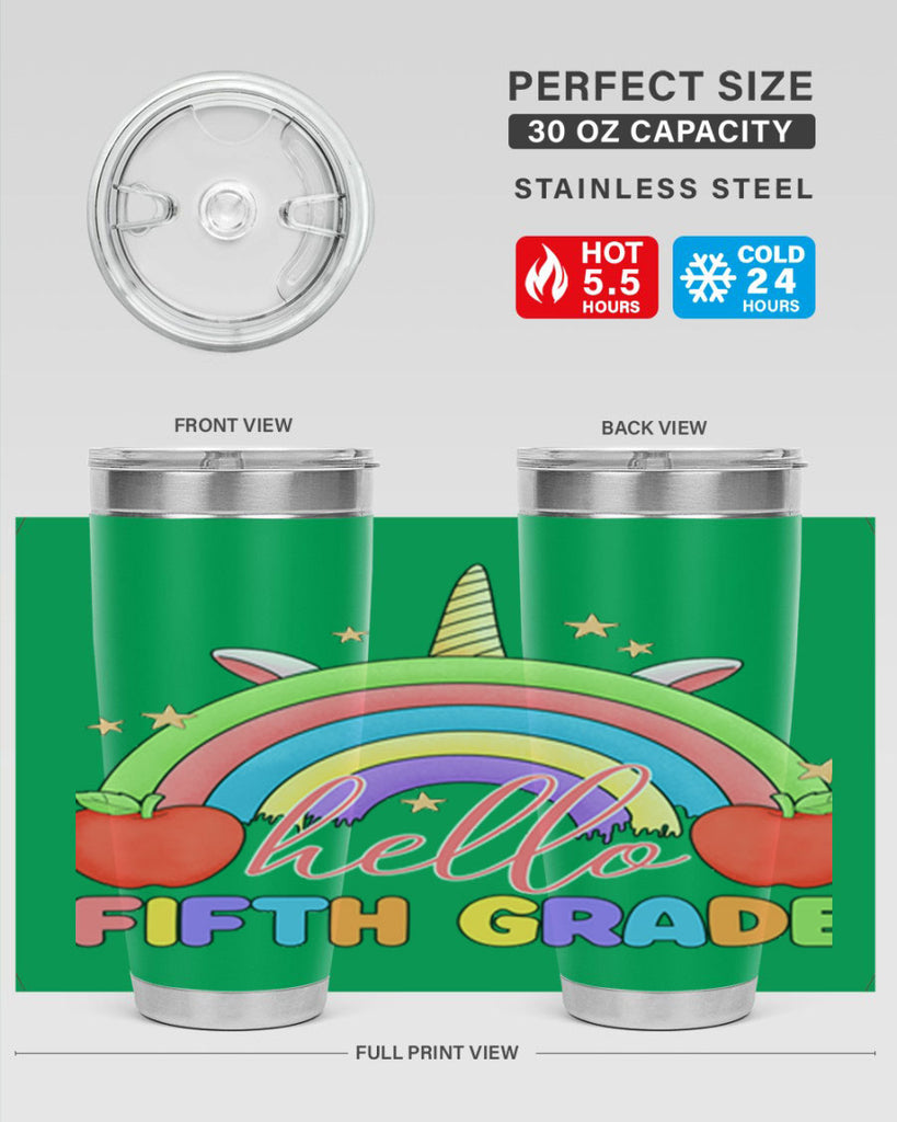 Hello 5th Grade Unicorn Rainbow 15#- 5th grade- Tumbler