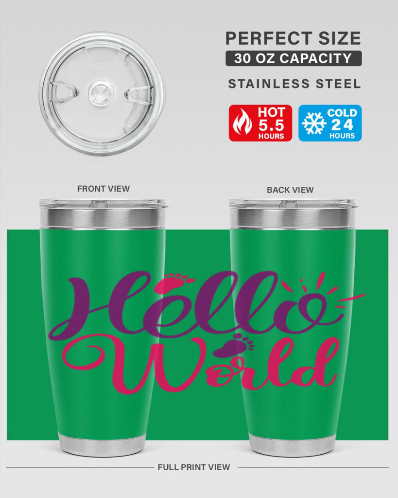 Hello World Style 260#- baby- tumbler