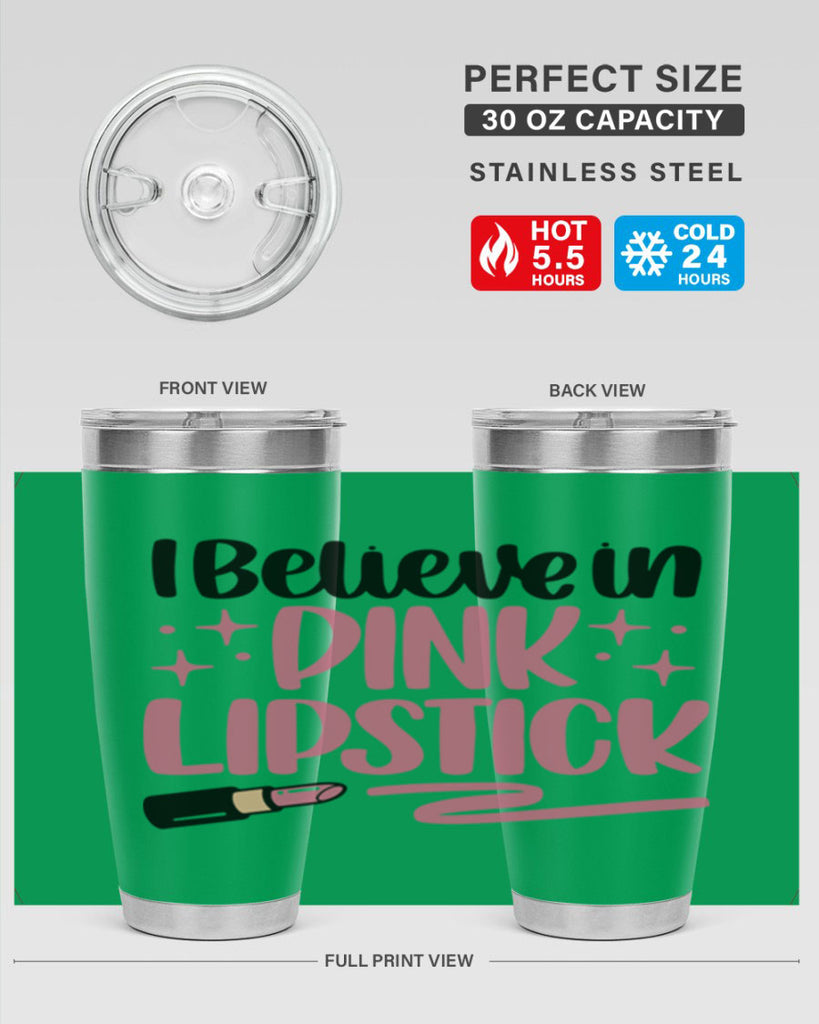 I Believe In Pink Lipstick Style 85#- make up- Tumbler