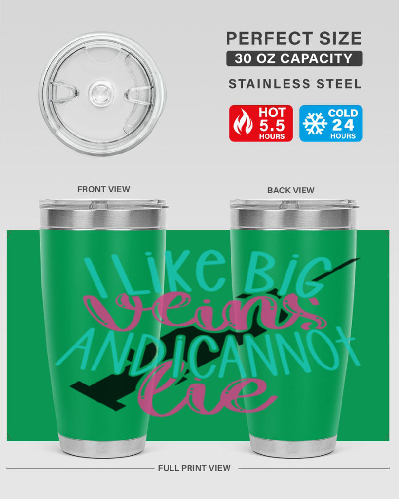 I Like Big Veins And I Can Not Lie Style Style 175#- nurse- tumbler