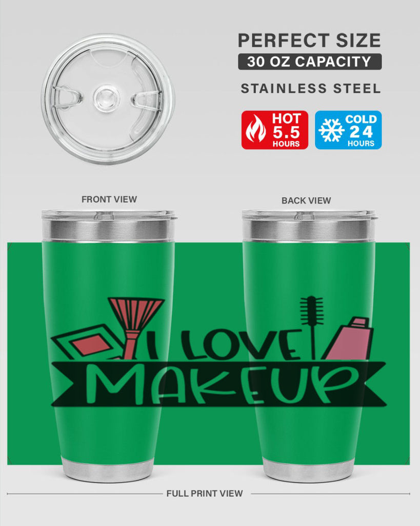 I Love Makeup Style 81#- make up- Tumbler
