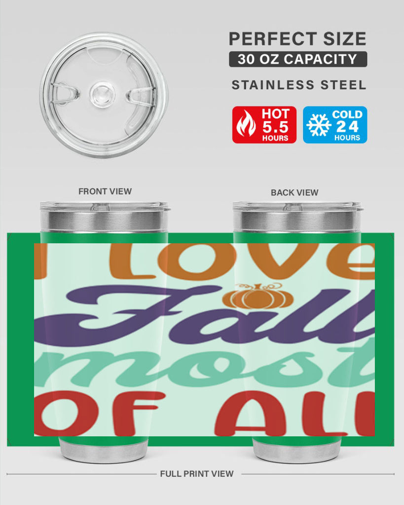 ILoveFallMostof 347#- fall- Tumbler