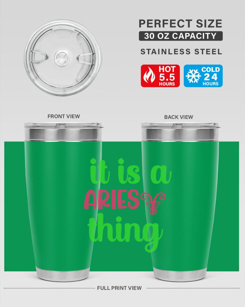 It is a aries thing 253#- zodiac- Tumbler