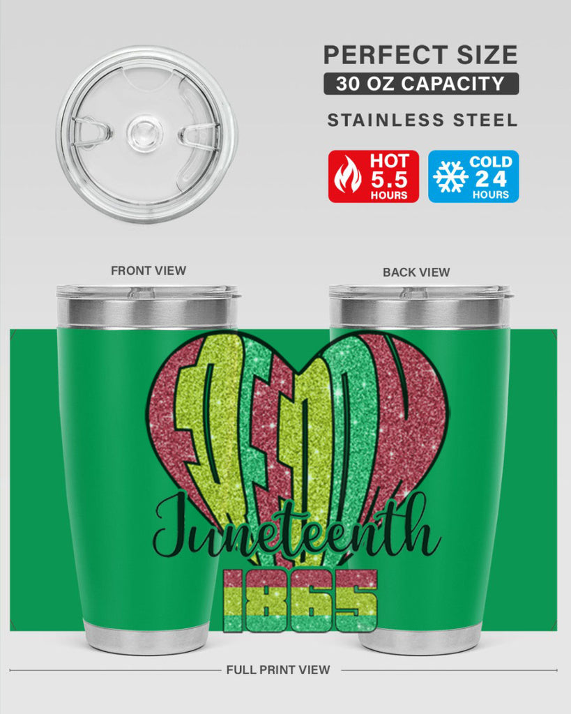 Juneteenth Since 1865 Heart 20#- Juneteenth- tumbler