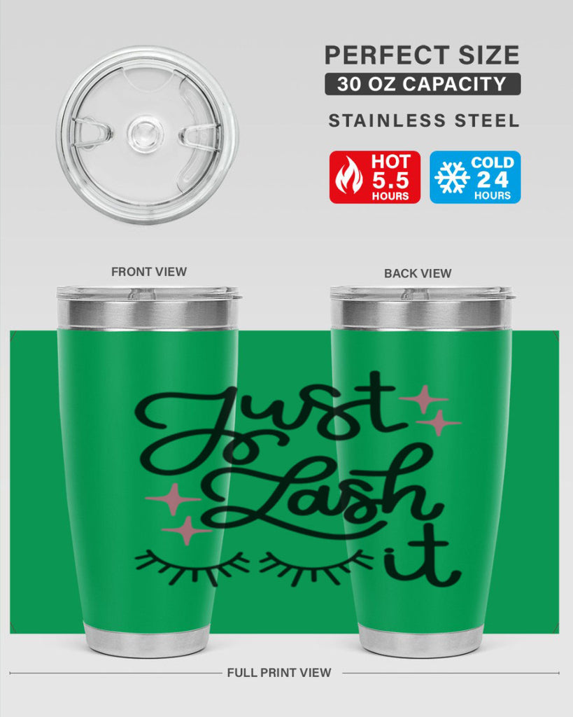 Just Lash It Style 76#- make up- Tumbler