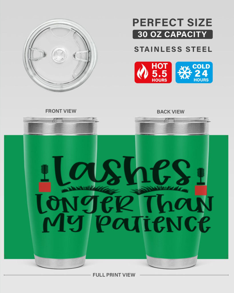 Lashes Longer Than My Patience Style 231#- make up- Tumbler