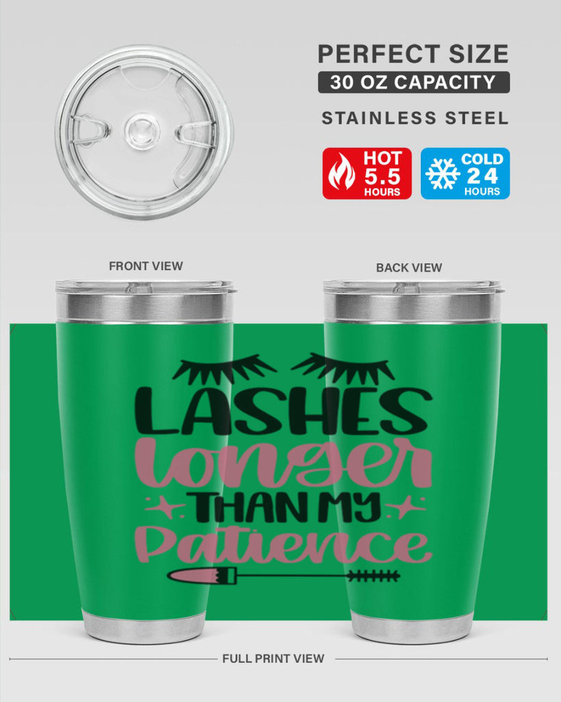 Lashes Longer Than My Patience Style 66#- make up- Tumbler