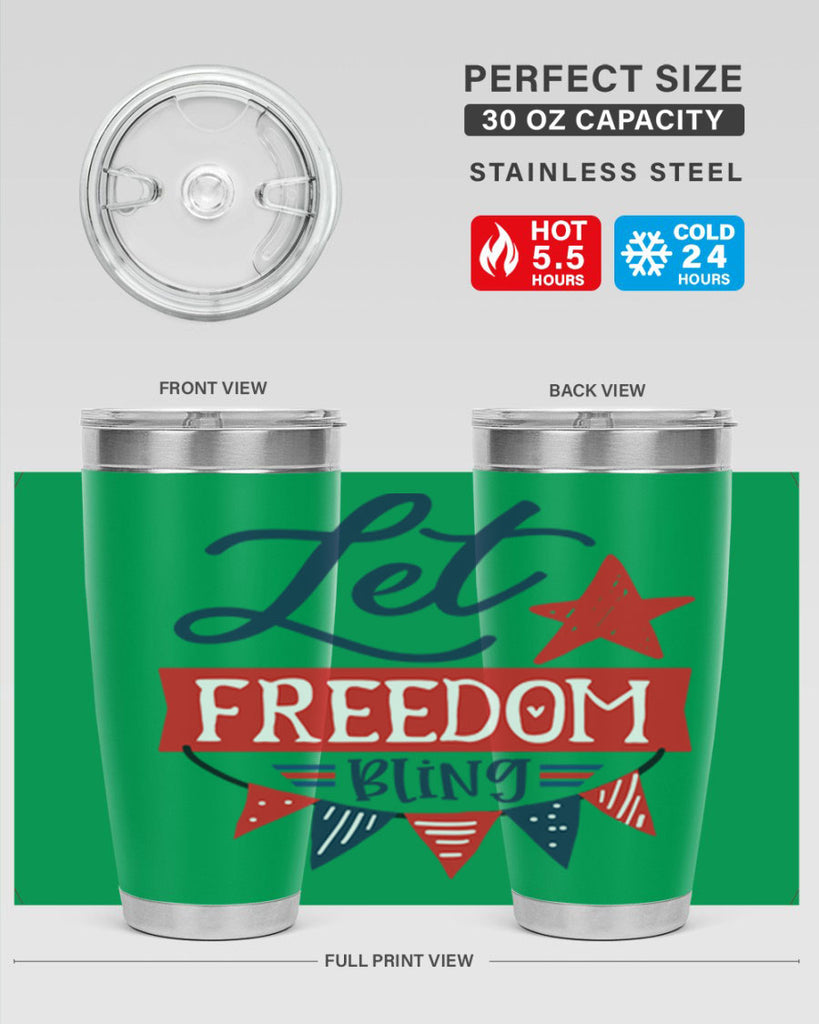 Let freedom bling Style 78#- Fourt Of July- Tumbler