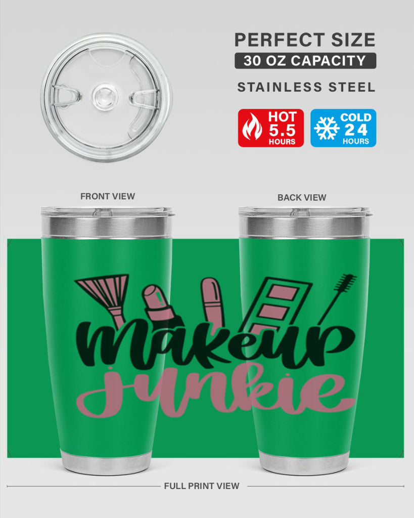 Makeup Junkie Style 43#- make up- Tumbler