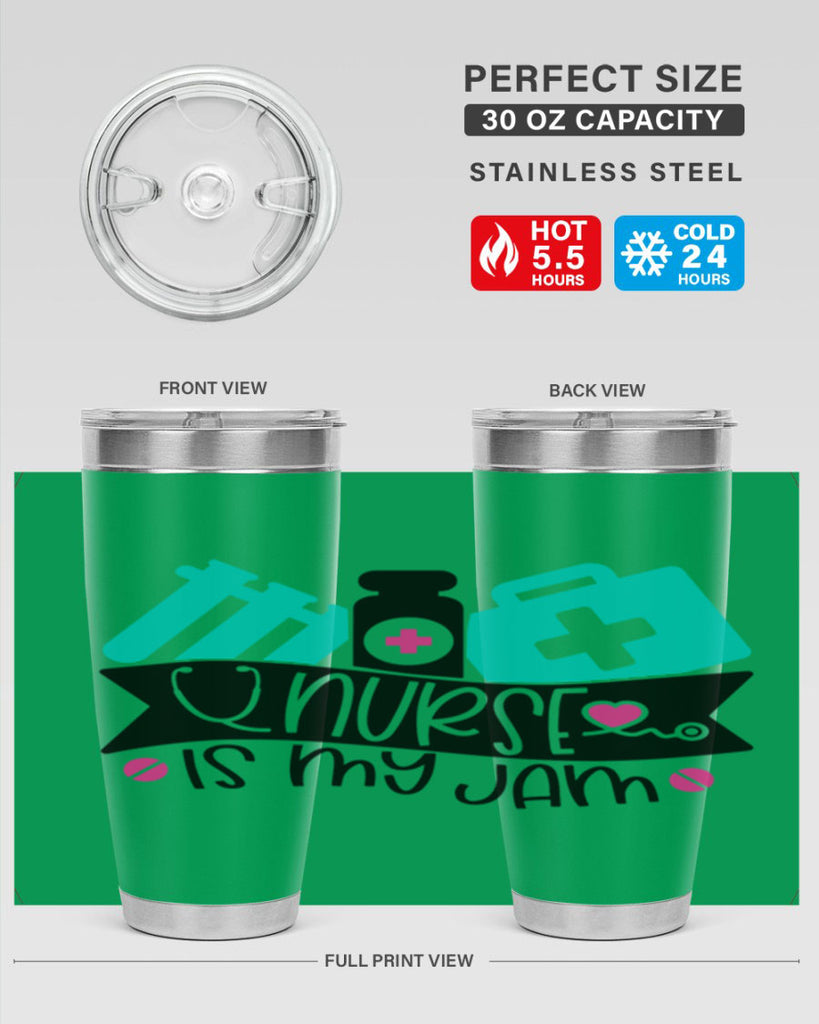 Nurse Is My Jam Style Style 110#- nurse- tumbler