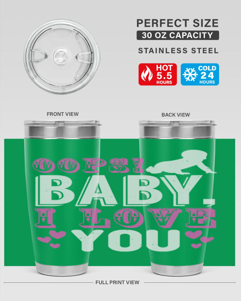Oops Baby I love You Style 183#- baby- tumbler