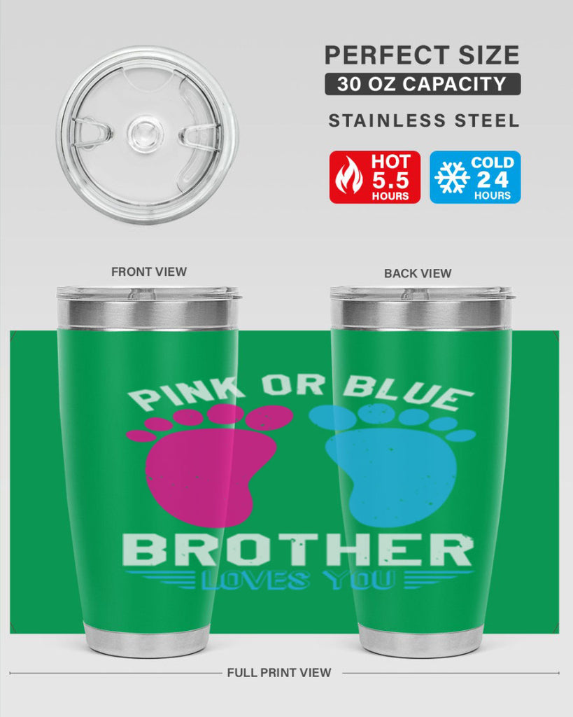 Pink or Blue brother loves you Style 22#- baby shower- tumbler
