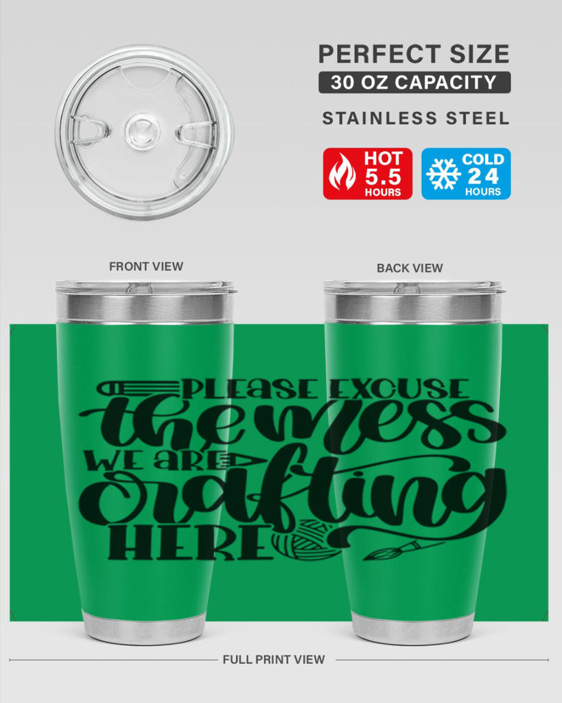 Please Excuse The Mess We 10#- crafting- Tumbler