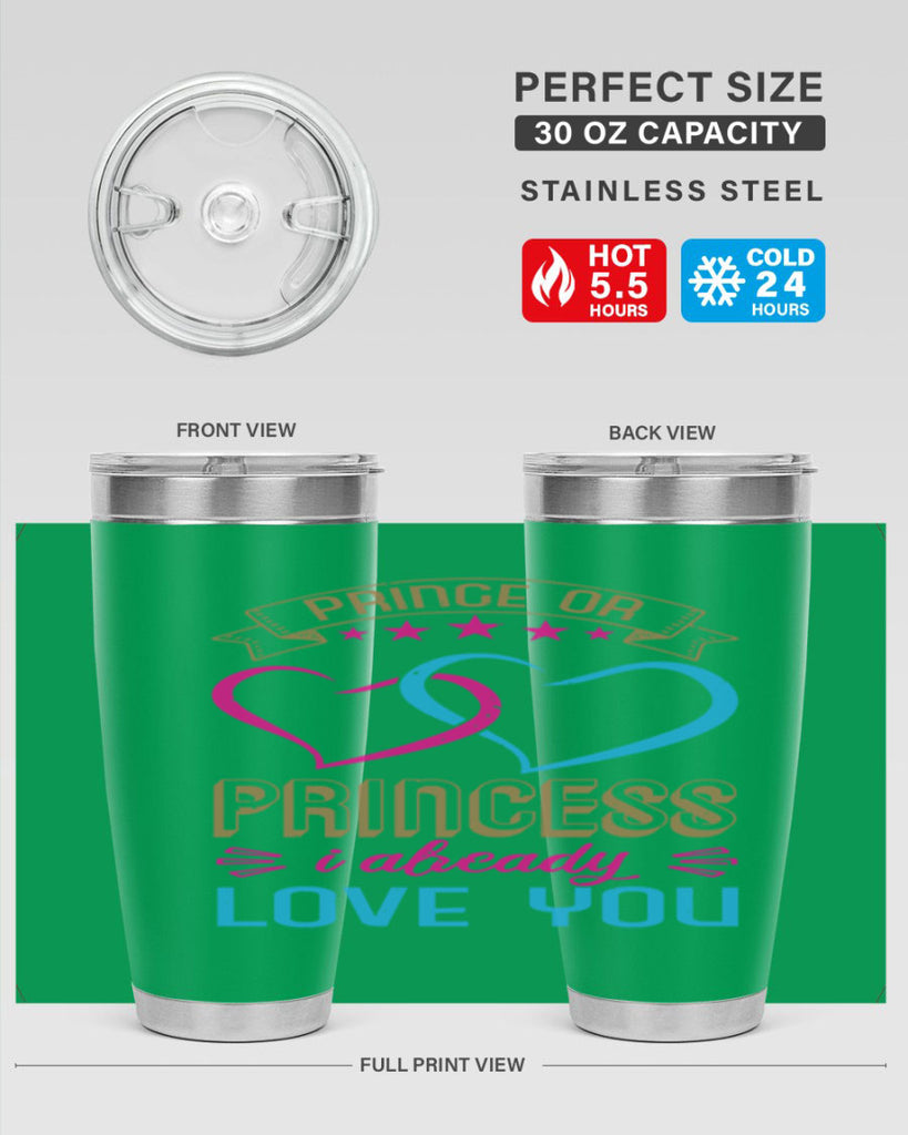 Prince or Princess I already love you Style 18#- baby shower- tumbler