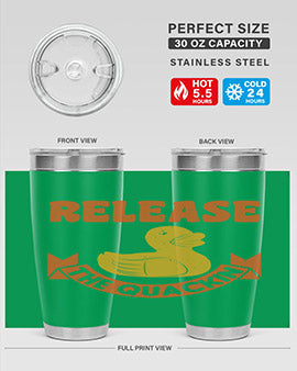 Release The Quackin Style 20#- duck- Tumbler