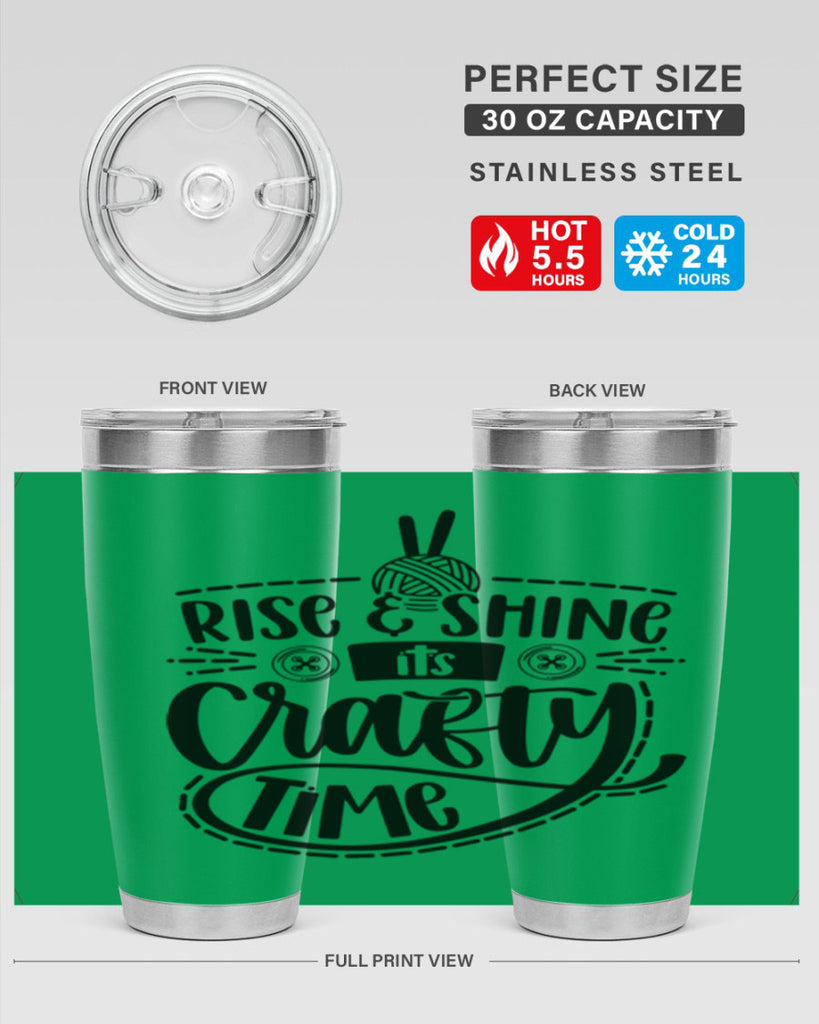 Rise Shine Its Crafty Time 9#- crafting- Tumbler