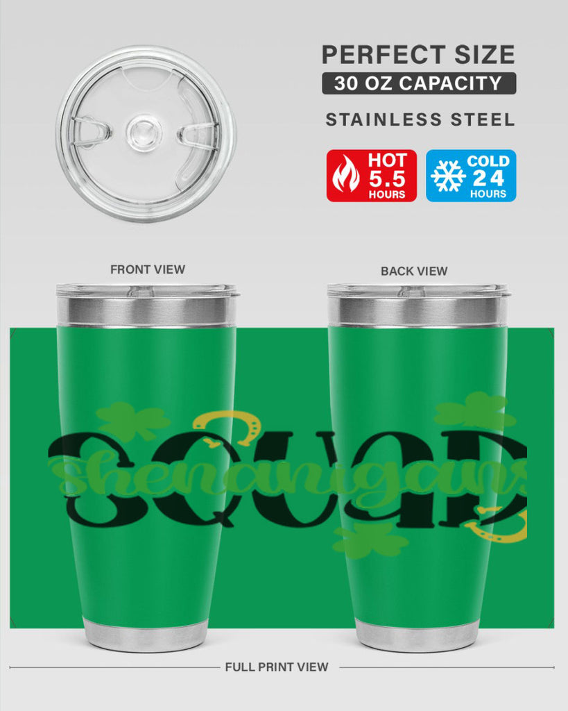 Shenanigans Squad Style 31#- St Patricks Day- Tumbler