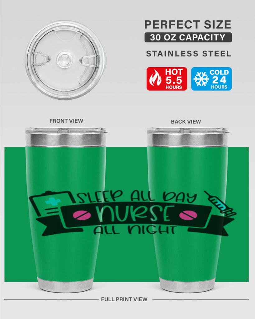 Sleep All Day Nurse All Night Style Style 37#- nurse- tumbler