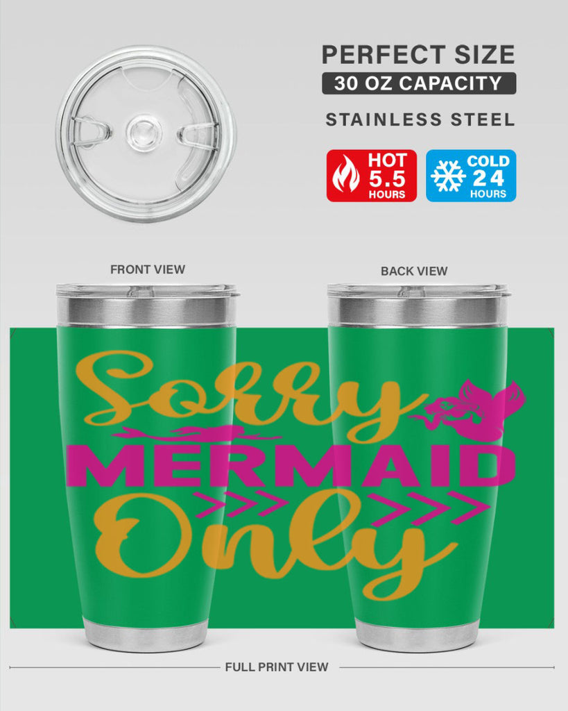 Sorry Mermaid Only 602#- mermaid- Tumbler