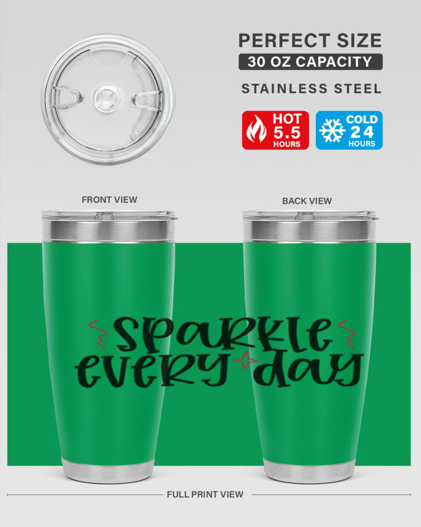 Sparkle every day design Style 220#- make up- Tumbler