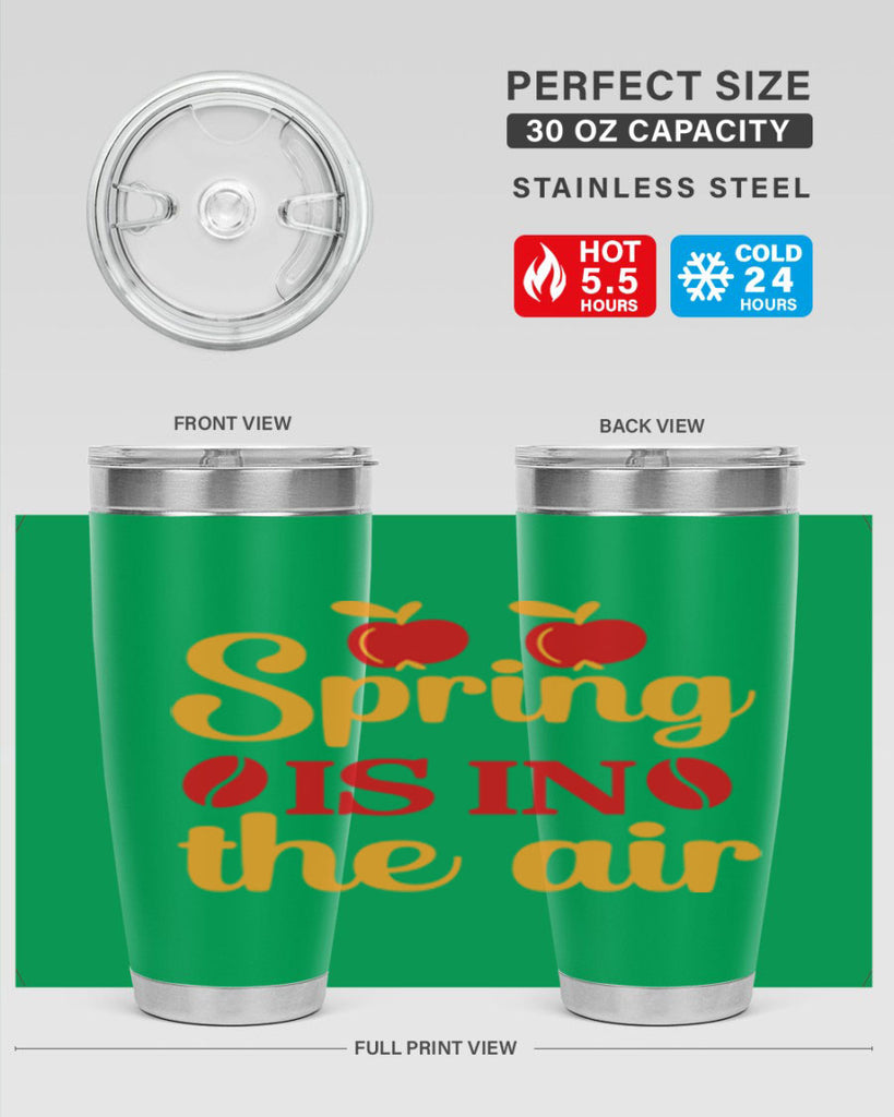 Spring is in the air 460#- spring- Tumbler