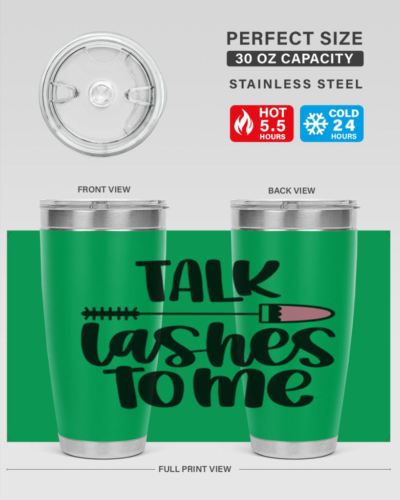 Talk Lashes To Me Style 16#- make up- Tumbler