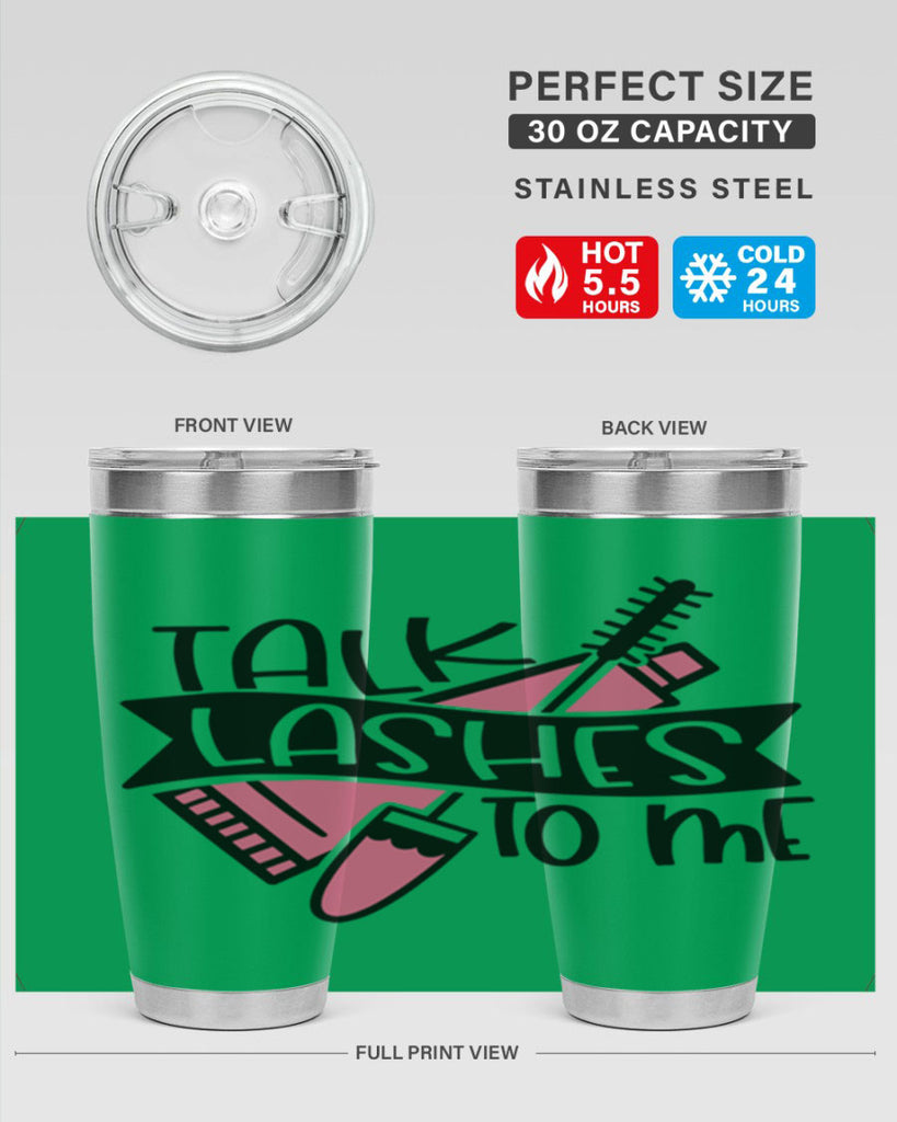 Talk Lashes To Me Style 17#- make up- Tumbler