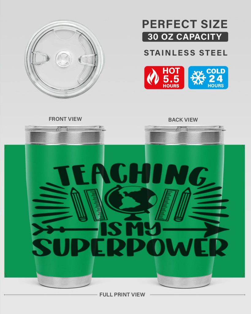 Teaching Is My Superpower Style 39#- teacher- tumbler