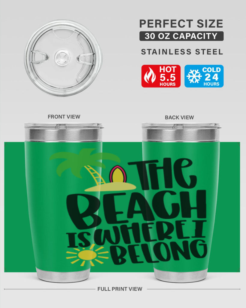 The Beach Is Where I Belong Style 11#- summer- Tumbler