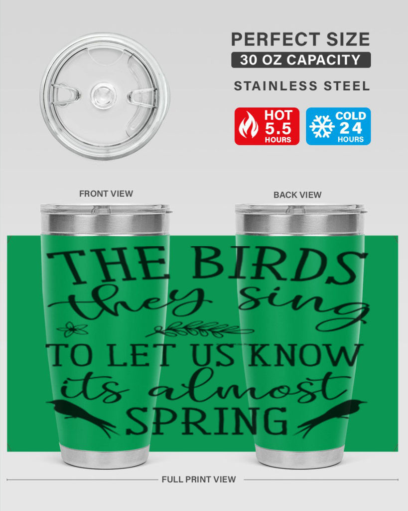 The birds they sing to 543#- spring- Tumbler