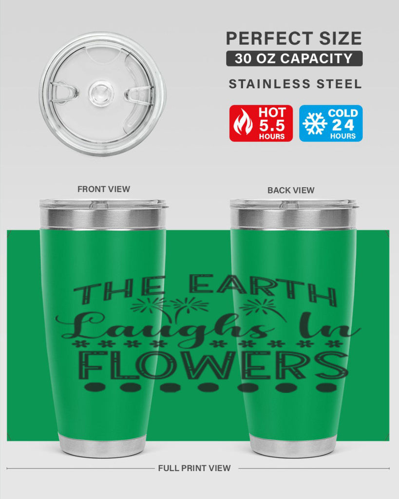 The earth laughs in flowers 533#- spring- Tumbler